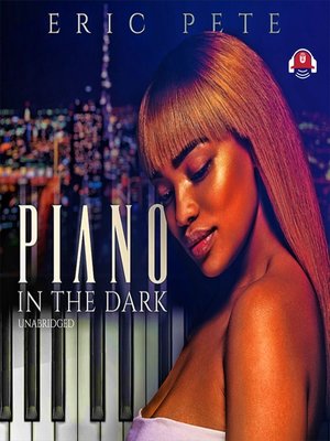 cover image of Piano in the Dark